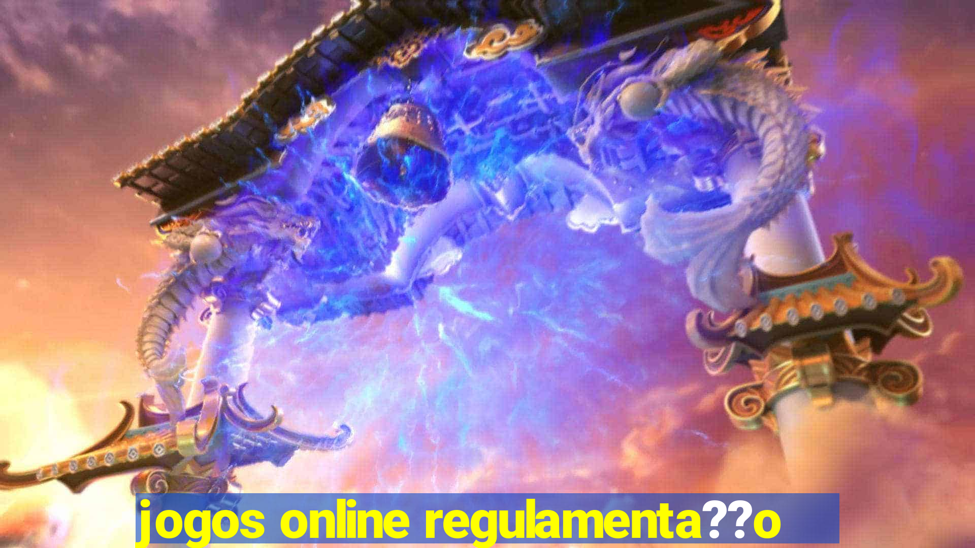 jogos online regulamenta??o