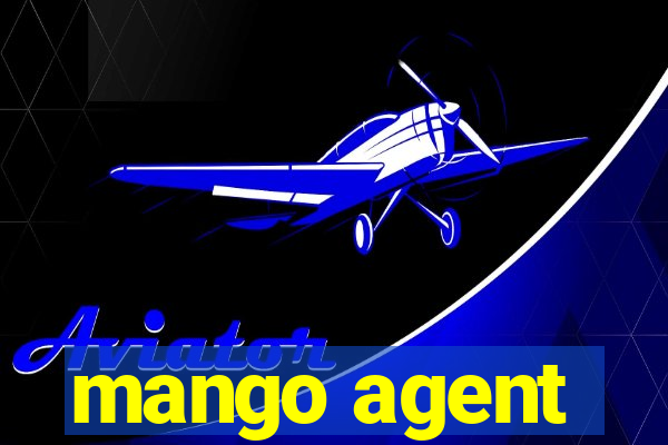 mango agent