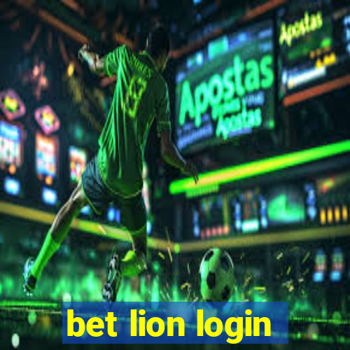 bet lion login