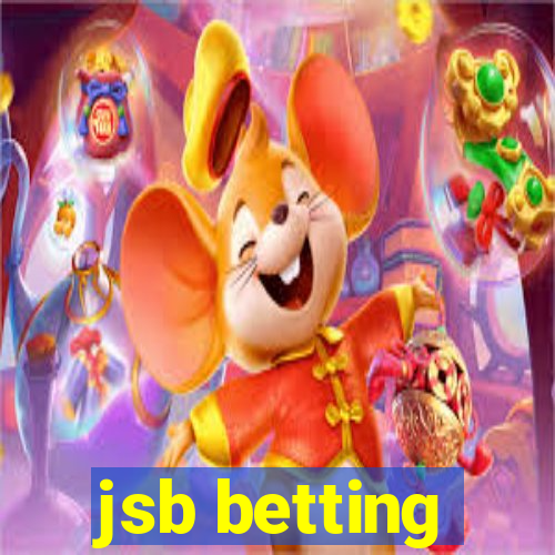 jsb betting