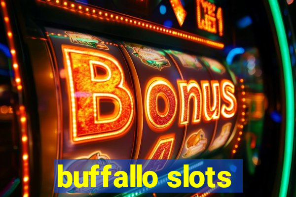 buffallo slots