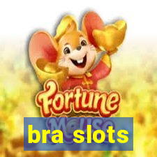 bra slots