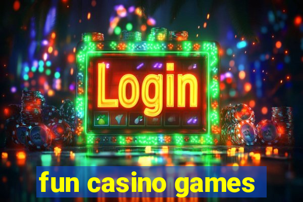 fun casino games