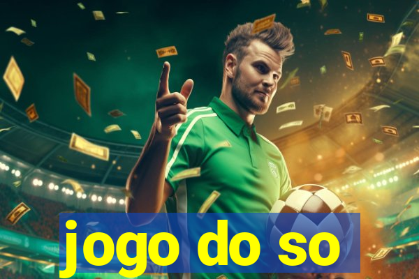 jogo do so