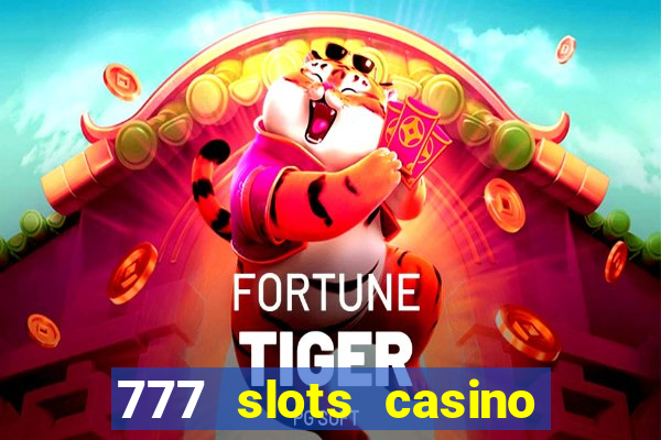 777 slots casino online gcash