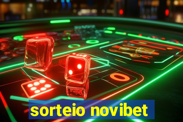 sorteio novibet