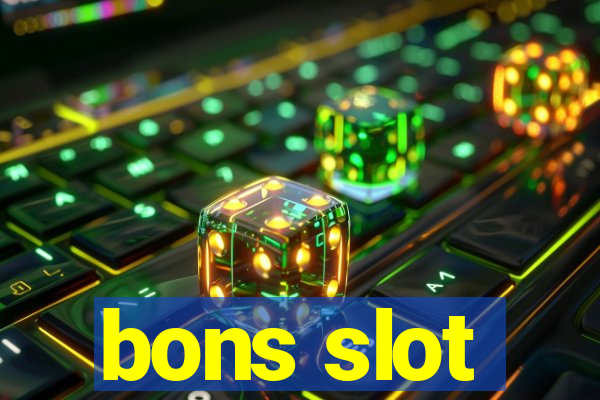 bons slot