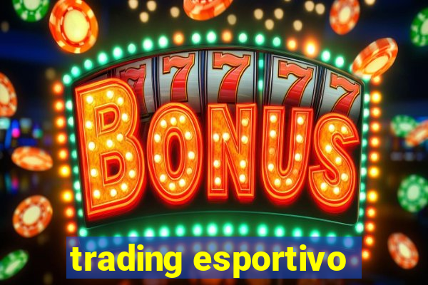 trading esportivo