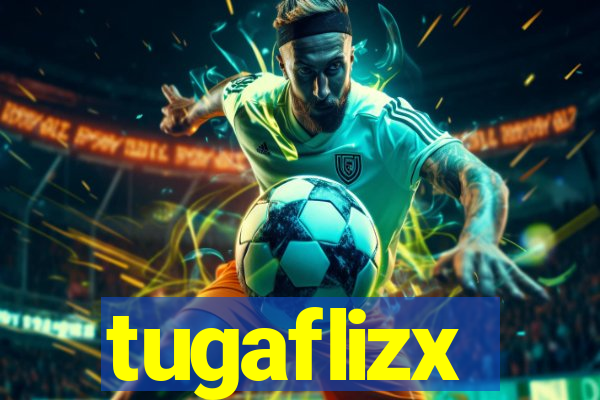 tugaflizx