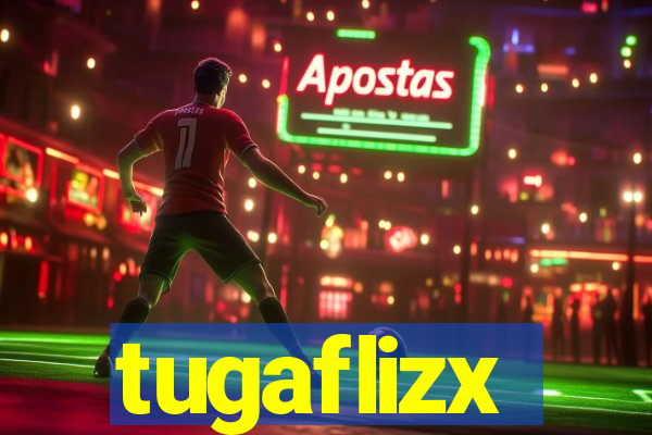 tugaflizx