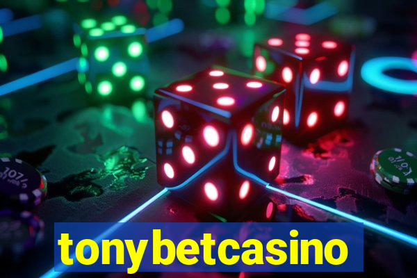 tonybetcasino