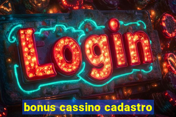 bonus cassino cadastro