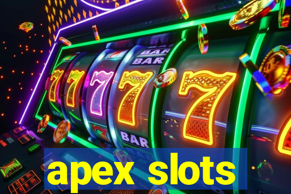 apex slots