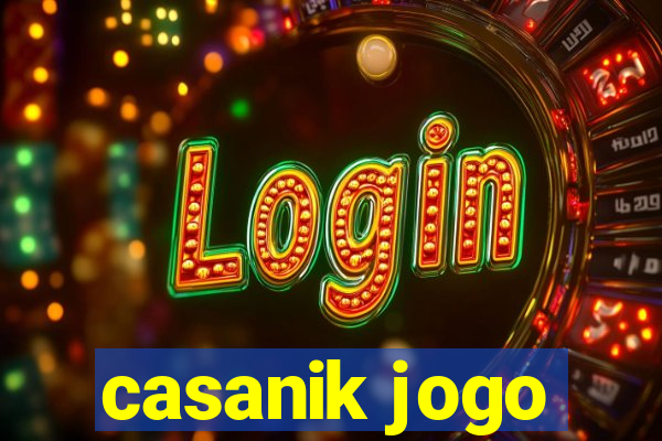 casanik jogo