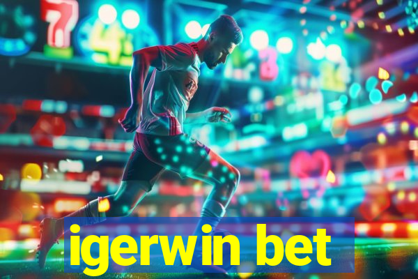 igerwin bet