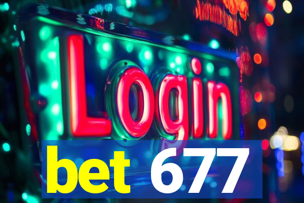 bet 677