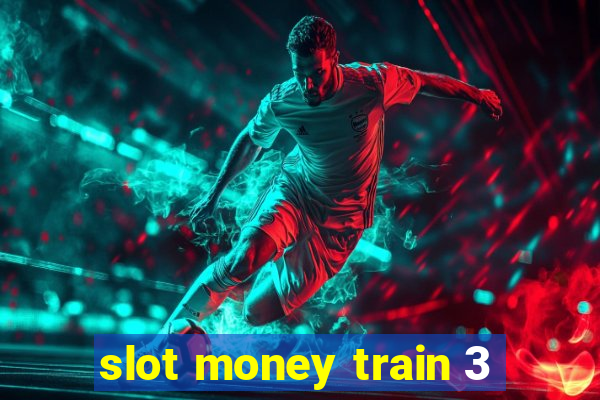 slot money train 3