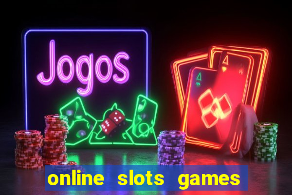 online slots games real money