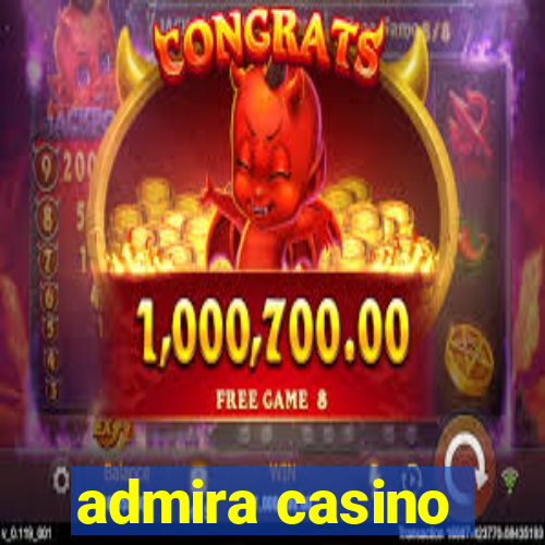 admira casino