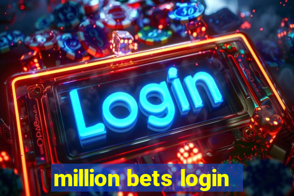 million bets login