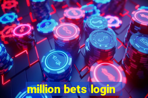 million bets login