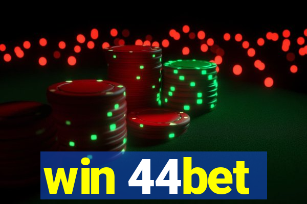 win 44bet