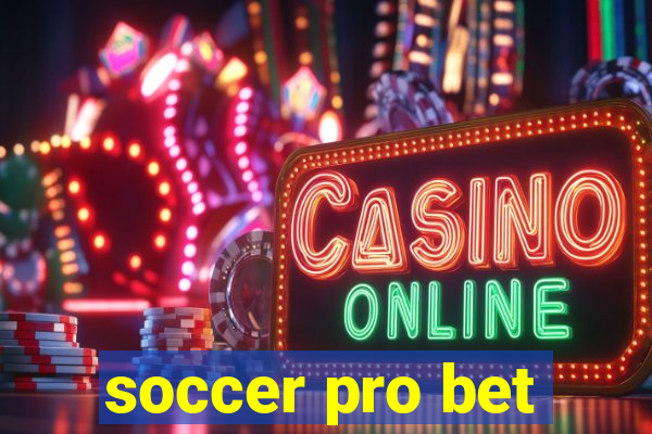 soccer pro bet