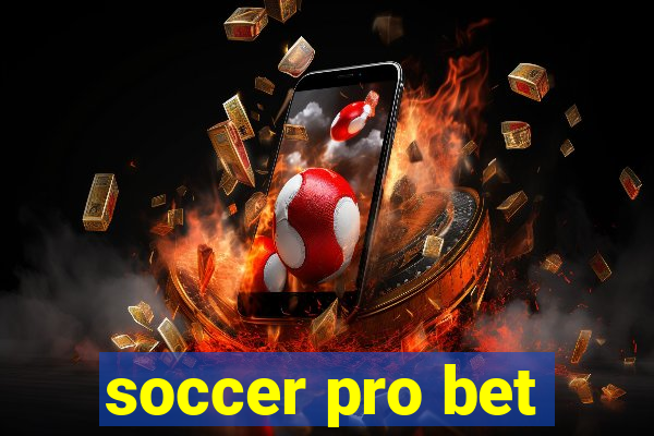 soccer pro bet