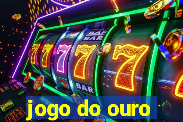 jogo do ouro