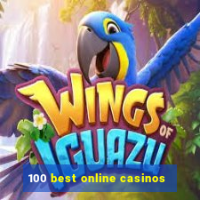 100 best online casinos