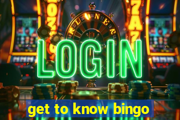 get to know bingo