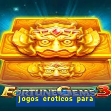 jogos eroticos para maiores de 18 anos