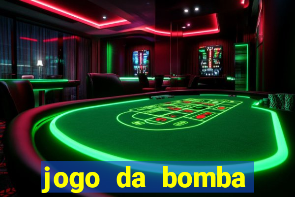 jogo da bomba ganhar dinheiro