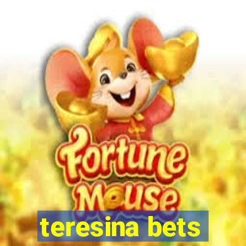 teresina bets