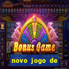 novo jogo de ganhar dinheiro