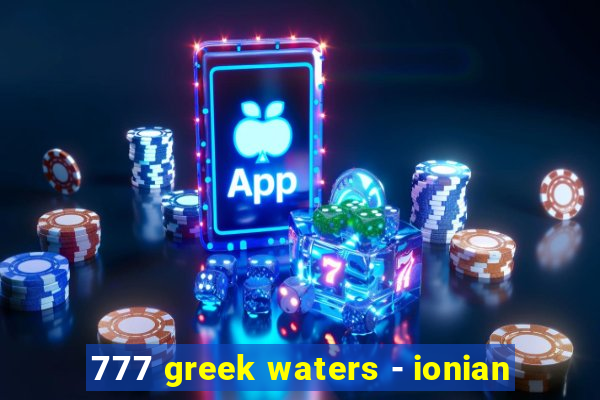 777 greek waters - ionian