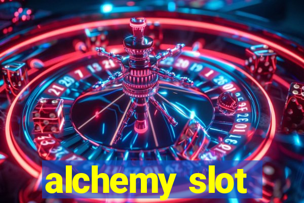 alchemy slot