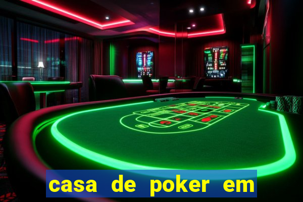 casa de poker em vila velha