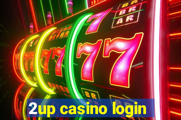 2up casino login