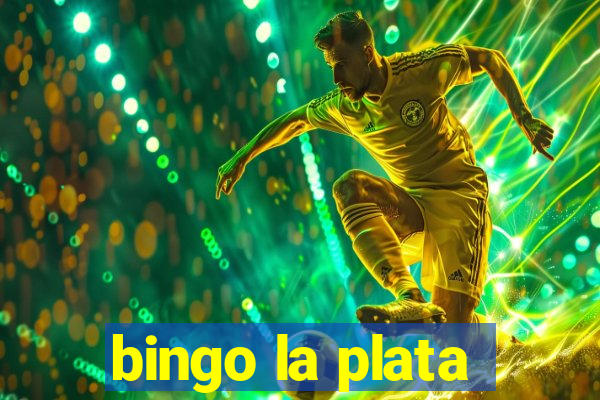 bingo la plata