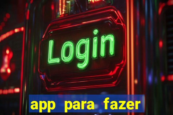 app para fazer dinheiro online