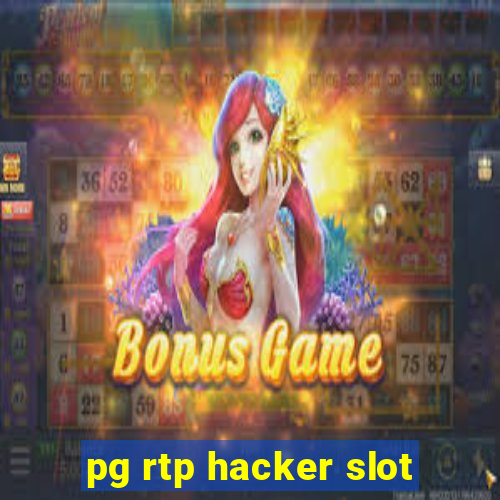 pg rtp hacker slot