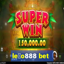 le茫o888 bet