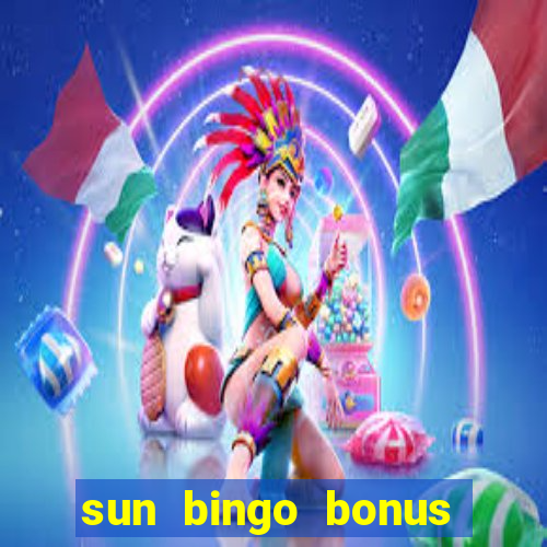 sun bingo bonus terms and conditions