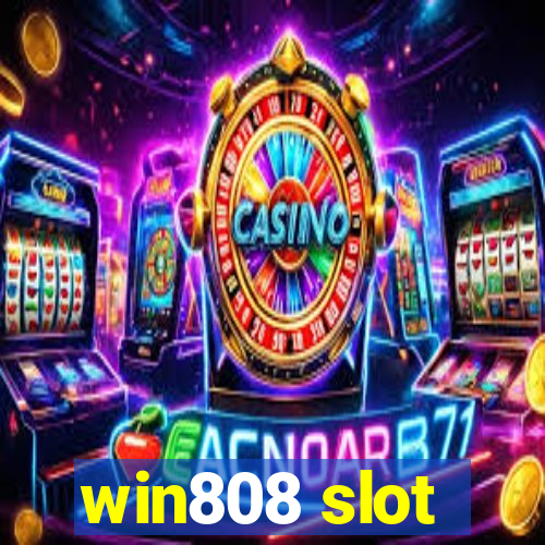 win808 slot