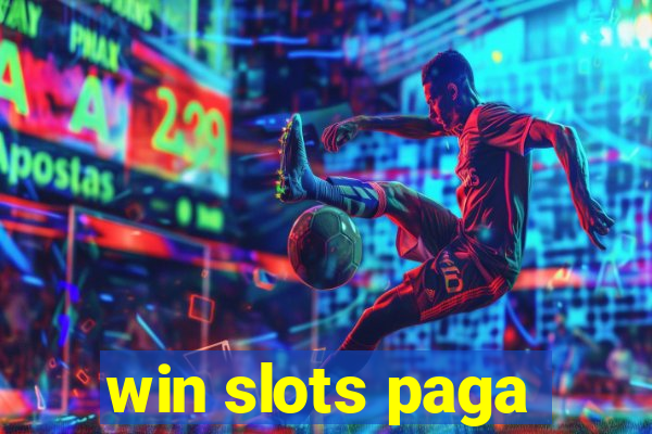 win slots paga