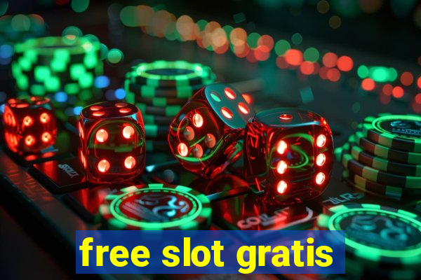 free slot gratis