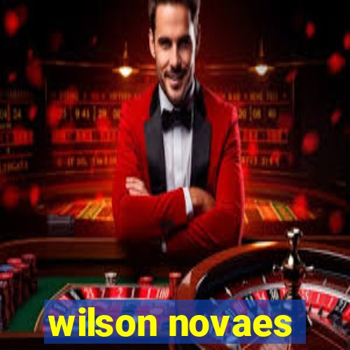 wilson novaes