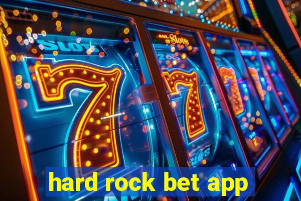 hard rock bet app