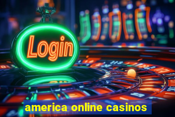 america online casinos